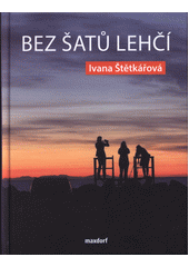 kniha Bez šatů lehčí , Maxdorf 2018