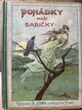 kniha Pohádky naší babičky, Alois Hynek 1905