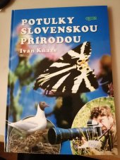 kniha Potulky slovenskou prírodou, Vydavateĺstvo Epos 2007