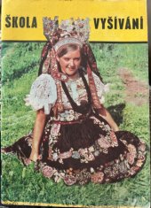 kniha Škola vyšívání, Ateliér pro služby ženám 1968