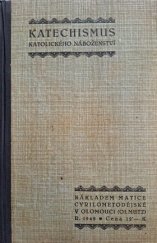 kniha Katechismus katolického náboženství, Matice Cyrillo-Methodějská 1942
