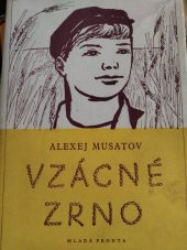 kniha Vzácné zrno, Mladá fronta 1949