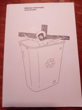 kniha Přece se to nevyhodí, Nugis Finem Publishing 2018