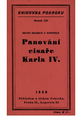 kniha Panování císaře Karla IV., Pokrok 1940