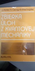 kniha Zbierka úloh z kvantovej mechaniky, Alfa 1985