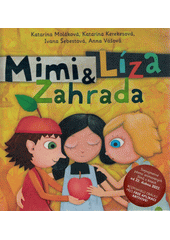 kniha Mimi & Líza 4. - Zahrada, Slovart 2022