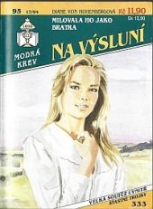 kniha Milovala ho jako bratra, Ivo Železný 1994