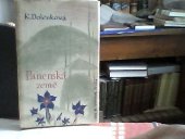 kniha Panenská země [román], Jos. R. Vilímek 1946