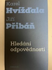kniha Hledání odpovědnosti, Karolinum  2021