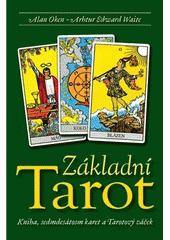kniha Základní tarot, Synergie 2001