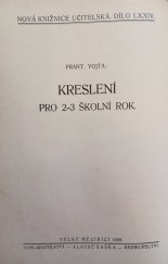 kniha Kreslení pro 2-3 školní rok, Alois Šašek 1930