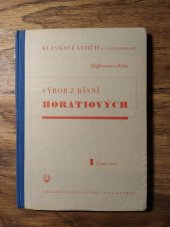kniha Výbor z básní Horatiových. Díl prvý, - Úvod a text, Česká grafická Unie 1936