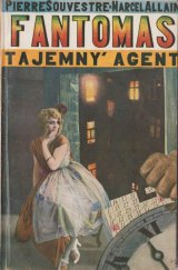 kniha Fantomas. IV, - Tajemný agent, Jan Fromek 1929