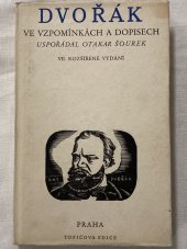 kniha Dvořák ve vzpomínkách a dopisech, F. Topič 1941