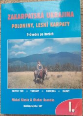 kniha Zakarpatská Ukrajina   poloniny, lesní Karpaty Průvodce po horách, Sky 2002