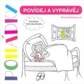 kniha Pohádky. Povídej a vyprávěj, vlastní náklad 2019