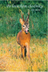 kniha Po loveckém chodníku, s.n. 2019
