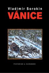 kniha Vánice, Pistorius & Olšanská 2011