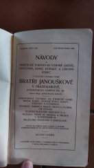 kniha Návody a praktické pokyny  ku výrobě likérů, punčovin, rumů a lihovin vůbec, Bratří Janouškové 1910