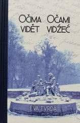 kniha Očima vidět / Očami vidźeć, Littera Silesia 2019