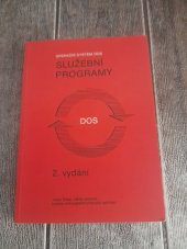 kniha Služební programy Operační systém DOS, Novinář 1989