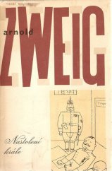 kniha Nastolení krále román, SNKLHU  1960