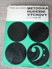 kniha Metodika hudební výchovy v 1.-5. ročníku ZŠ Učebnice pro pedagog. fakulty, SPN 1977