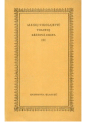 kniha Křížová cesta 3. - Ponuré ráno, Odeon 1977
