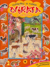 kniha Vyhledej a nalep zvířata z venkova se spoustou samolepek, Sun 2006