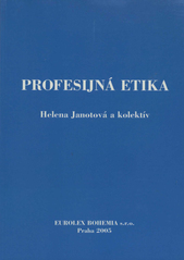 kniha Profesijná etika, Eurolex Bohemia 2005