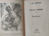 kniha Zápas s nebem Smrtonoš, Nakladatelství Profil 1970