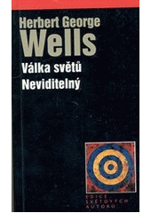 kniha Válka světů Neviditelný, Levné knihy KMa 2003