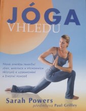 kniha Jóga vhledu Nová syntéza tradiční jógy, meditace a východních přístupů k uzdravování a životní pohodě, Fontána 2017
