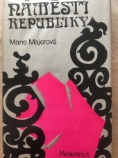 kniha Náměstí Republiky, Melantrich 1976