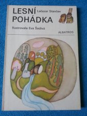 kniha Lesní pohádka, Albatros 1979