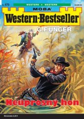 kniha Neúprosný hon Western-Bestseller 670., MOBA 2024