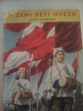 kniha V zemi pěti hvězd reportáže z cesty do Číny, Mladá fronta 1952