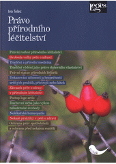 kniha Právo přírodního léčitelství, Leges 2018