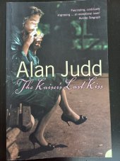 kniha The Kaiser's Last Kiss, Harper Perrenial 2004