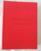 kniha Cvičební řád požárníků technický výcvik, Ministerstvo vnitra 1956