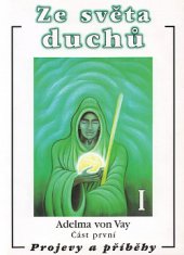 kniha Ze světa duchů I. část první-Projevy a příběhy, Eko-konzult 1997