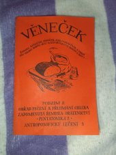 kniha Věneček říkadel básniček písniček her vypravenek a nápadů pro nejen rodiče dětí Waldorfské Podzim 2 obřad pečení a přijímání chleba zapomenuta řemesla dratenictvi pentatonika 2 antroposofické léčení , Irena Jánská 2003