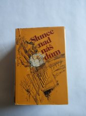 kniha Slunce nad náš dům [výbor] povídek, Naše vojsko 1985
