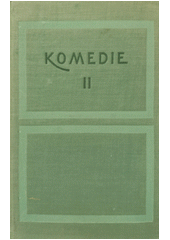 kniha Komedie 2. sv. - Sen noci Svatojanské, Kupec benátský, Jak se vám líbí, Zkrocení zlé ženy, Konec vše napraví, Večer Tříkrálový, Zimní pohádka, SNKLHU  1959