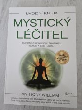 kniha Mystický Léčitel, Metafora 2022