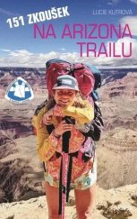 kniha 151 zkoušek na Arizona Trailu, Universum 2025