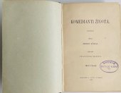 kniha Komedianti života Část I román., J. Otto 1901