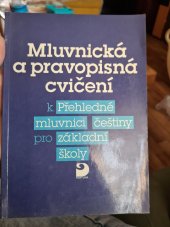 kniha Mluvnická a pravopisná cvičení k Přehledné mluvnici češtiny pro základní školy, Fortuna 1992