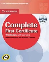kniha Complete First Certificate Workbook with Answers and Audio CD, Cambridge English University Press 2008