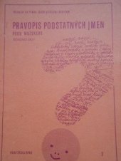 kniha Pravopis podstatných jmen rodu mužského docvičovací úkoly, Nová škola 1991